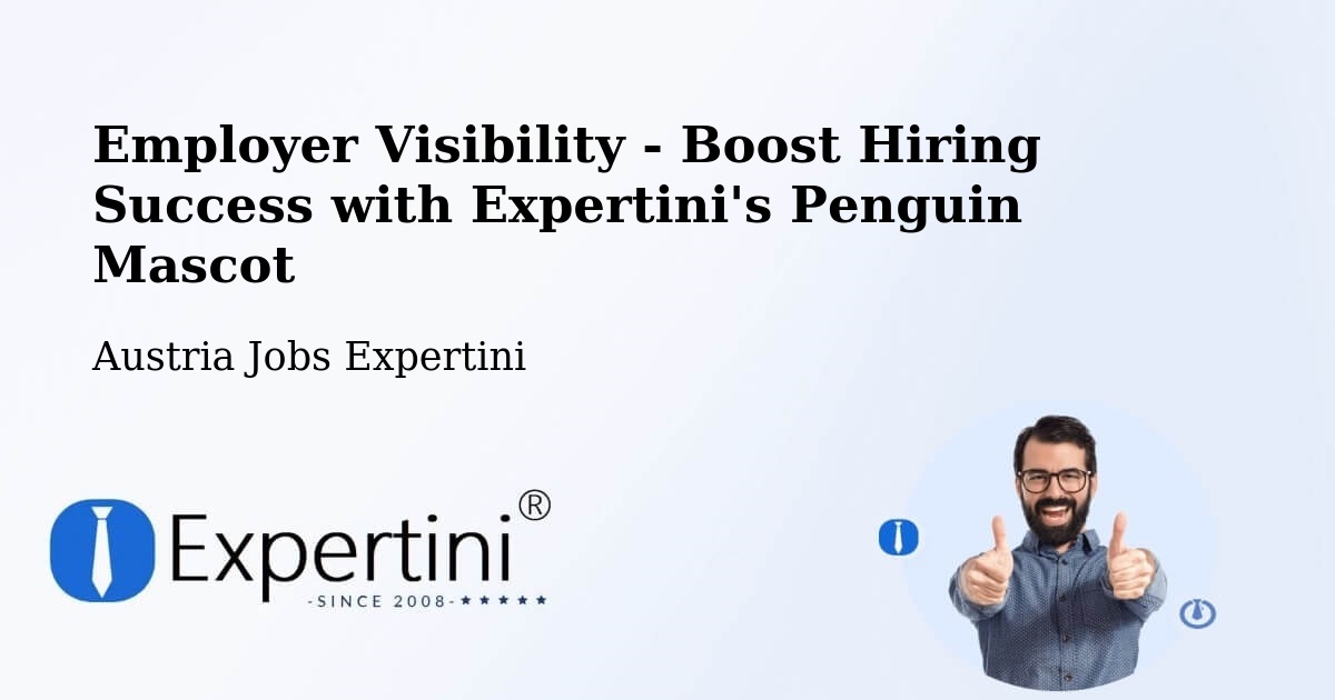 CV and Resume Visibility Optimization – Traiskirchen - Austria Jobs Expertini